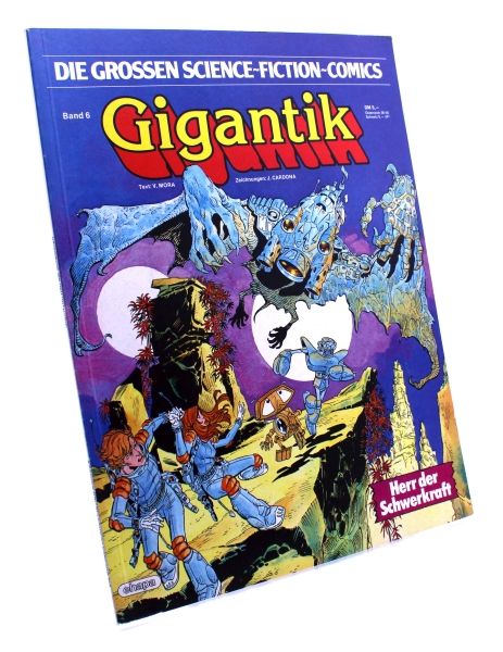 Die grossen Science-Fiction-Comics Album Nr. 6: Gigantik - Herr der Schwerkraft von Ehapa